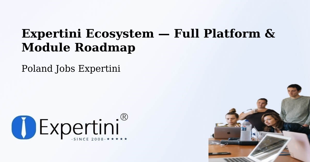 Expertini Ecosystem — Full Platform & Module Roadmap – Czerwonak